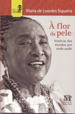 A Flor Da Pele?
