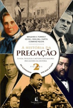 A Historia Da Pregacao (Vol. 02)