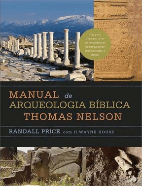 Manual De Arqueologia Biblica Thomas Nelson