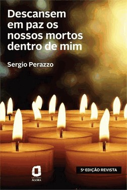 Descansem Em Paz Os Nossos Mortos Dentro De Mim