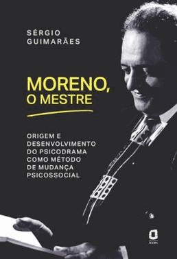 Moreno, O Mestre