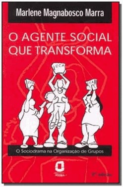 O Agente Social Que Transforma