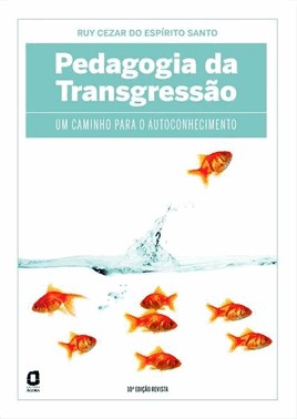 Pedagogia Da Transgressao