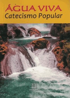 Agua Viva - Catecismo Popular