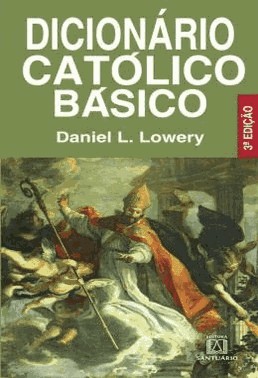 Dicionario Catolico Basico