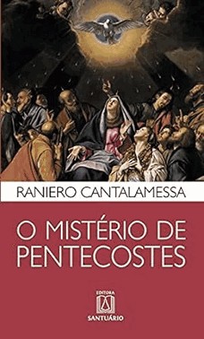 O Misterio De Pentecostes