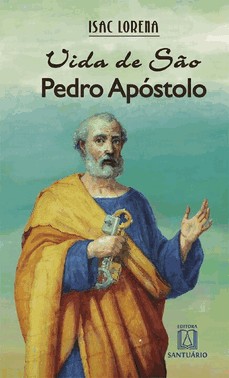 Vida De Sao Pedro Apostolo