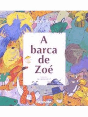 A Barca De Zoe