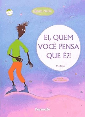 Ei, Quem Voce Pensa Que e?