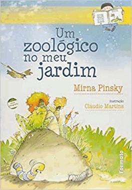 Um Zoologico No Meu Jardim