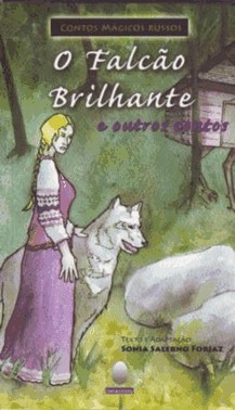 Falcao Brilhante E Outros Contos,O