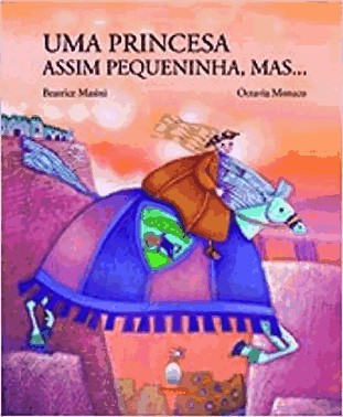 Uma Princesa Assim Pequeninha, Mas...