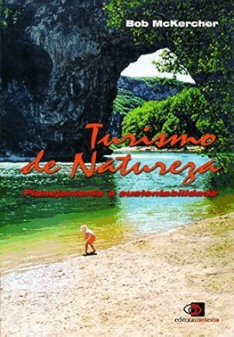 Turismo De Natureza - Planejamento E Sustentabilidade