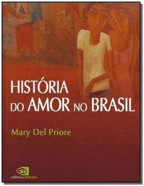 Historia Do Amor No Brasil