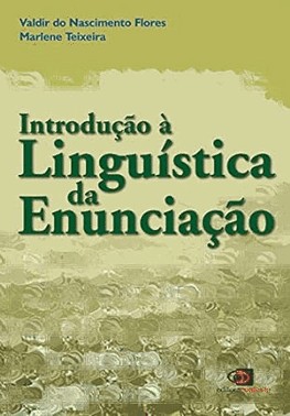 Introducao A Linguistica Da Enunciacao