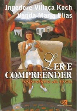 Ler E Compreender - Os Sentidos Do Texto
