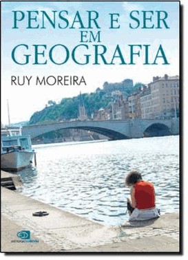 Pensar E Ser Em Geografia