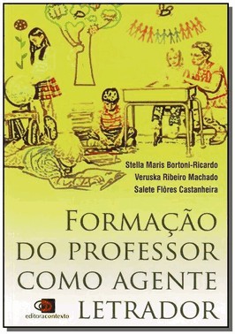 Formacao Do Professor Como Agente Letrador