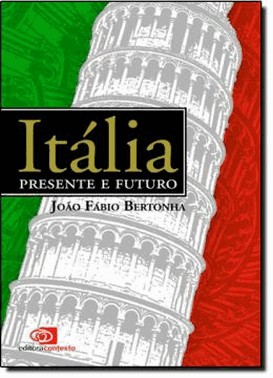 Italia: Presente E Futuro