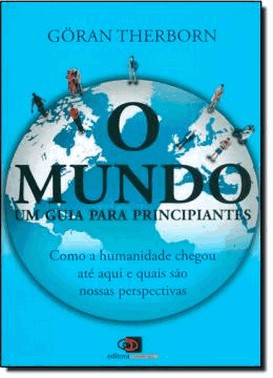 O Mundo - Um Guia Para Principiantes