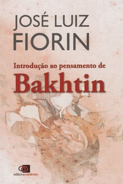 Introducao Ao Pensamento De Bakhtin