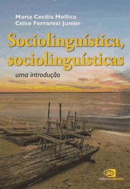 Sociolinguistica, Sociolinguisticas