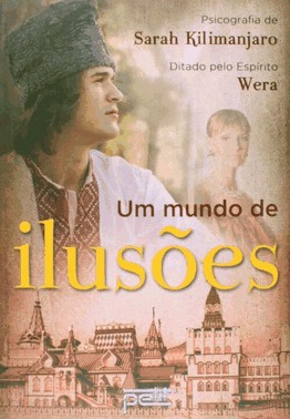 Um Mundo De Ilusoes