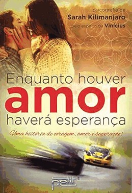 Enquanto Houver Amor Havera Esperanca
