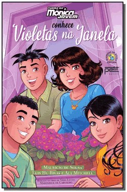 Turma Da Monica Jovem Conhece Violetas Na Janela