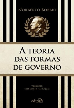 Teoria Das Formas De Governo, A