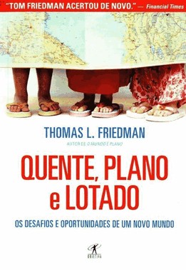 Quente, Plano E Lotado