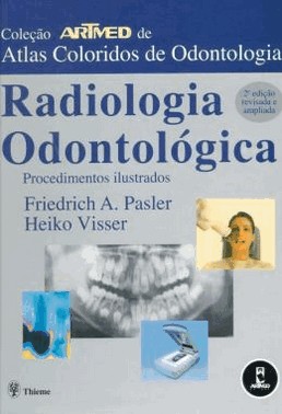 Radiologia Odontologica Proced. Ilustr.