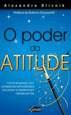 O Poder Da Atitude