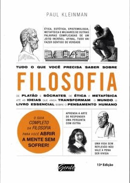 Tudo O Que Voce Precisa Saber Sobre Filosofia