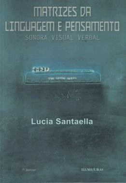 Matrizes Da Linguagem E Pensamento