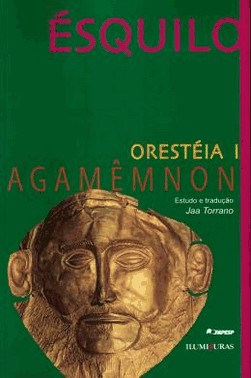 Oresteia I - Agamenmon