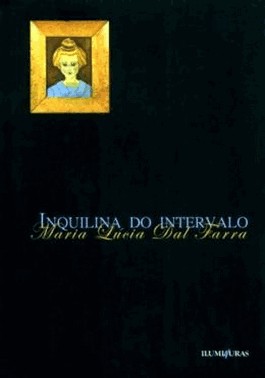 Inquilina Do Intervalo