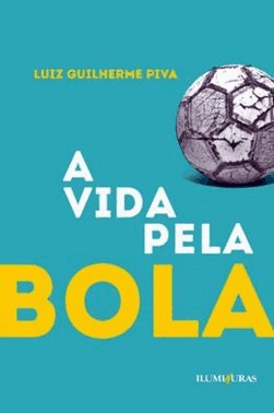 A Vida Pela Bola
