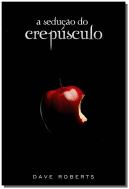 A Seducao Do Crepusculo