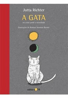 Gata Ou Como Perdi A Eternidade, A