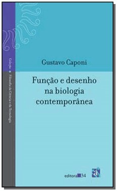 Funcao E Desenho Na Biologia Contemporanea