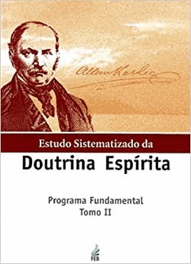 Estudo Sistematizado Da Doutrina Espirita - Tomo Ii