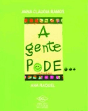 A Gente Pode..., A Gente Nao Pode... - (Com 5 Ou 6 Anos)