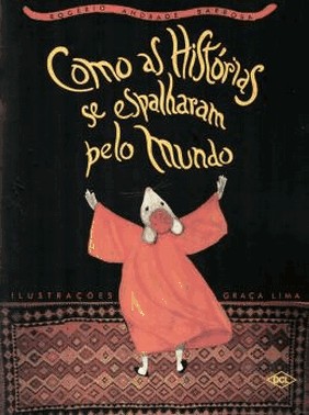 Como As Historias Se Espalharam Pelo Mundo