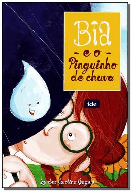 Bia E O Pinguinho De Chuva