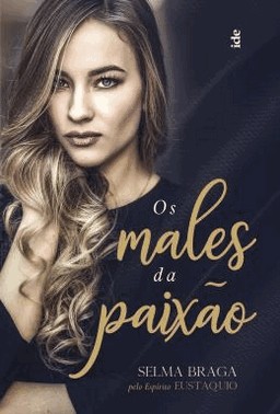 Os Males Da Paixao