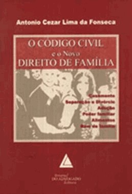 O Codigo Civil E O Novo Direito De Familia