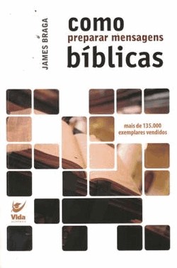 Como Preparar Mensagens Biblicas