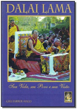 Dalai Lama - Sua Vida, Seu Povo Dalai Lama - Sua Vida, Seu Povo