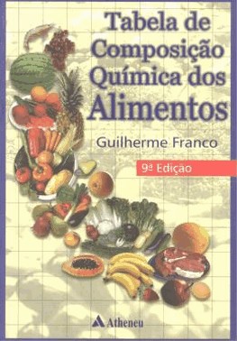 Tabela De Composicao Quimica Dos Alimentos - 09Ed/18